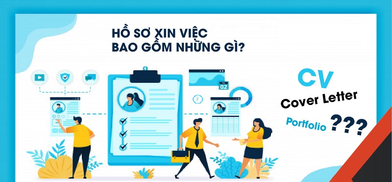 Hồ Sơ Xin Việc Cơ Bản Gồm Những Giấy Tờ Gì? - Hướng Dẫn Chi Tiết Từ A Đến Z